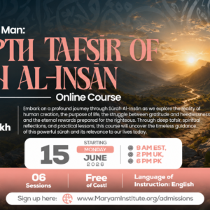 In-Depth Tafsir Of Surah Al-Insan